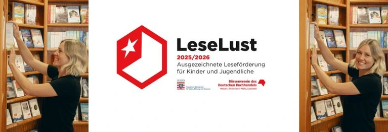 Auszeichung Leselust 2025/2026 Ausgezeichnete Leseförderung für Kinder und Jugendliche
