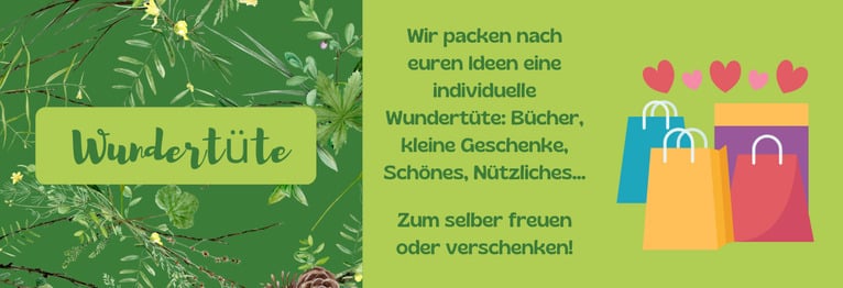 Individuelle Wundertüten nach euren Ideen.