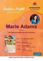 LADIES-NIGHT - MARIE ADAMS liest aus "Der kleine Buchladen der guten Wünsche"