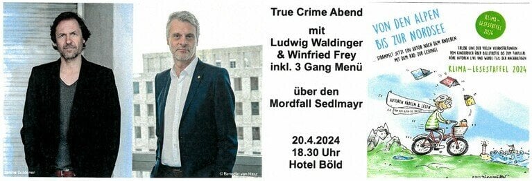 True Crime Event mit Waldinger und Frey 