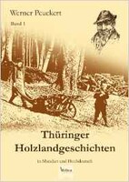 Thüringer Holzlandgeschichten, Bd. 1