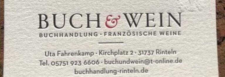 WENN MÖGLICH BITTE VIA MAIL UND TELEFON BESTELLEN! T. 05751 9236606 oder buchundwein@t-online.de BUCH & WEIN