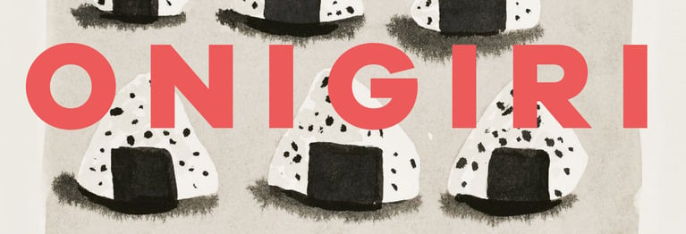 Ausschnitt des Covers. Mit roter Schrift der Titel "Onigiri". Im Hintergrung sind gezeichnete Onigiris zu sehen.