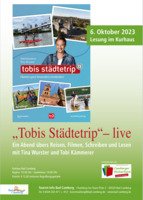 Tobis Städtetrip - live am 6. Oktober bei uns in Bad Camberg!