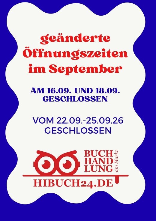 Öffnungszeiten Mo.-Fr. 10-17 Uhr außer!!!!