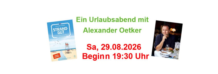 Die Buchhandlung Bücherbank lädt in Kooperation mit der Stadtbücherei Bad Camberg zur Lesung mit Alexander Oetker:
Am Sa, 29.08.2026 im Kurhaus Bad Camberg
