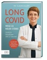 Claudia Ellert „Long Covid - Wege zu neuer Stärke“