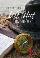 Mit Hut durch die Welt - Sascha Stöckl liest