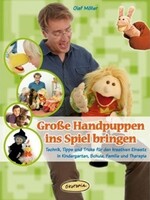 Olaf Möller "Große Handpuppen ins Spiel bringen" Kurzworkshop für Erzieher**innen, Lehrer**innen...