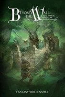 Pen & Paper - "Beyond the Wall" (ab 14)