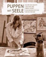 Puppen mit Seele - Ausstellung Emma´s Kunst