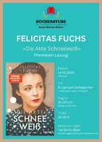 FELICITAS FUCHS - Premierenlesung (AUSVERKAUFT)