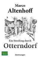 Buchpräsentation  "Ein Streifzug durch Otterndorf"                                                                                        Illustrationen Marco Altenhoff Hrsg. Heinrich Heikamp