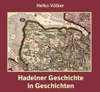 Buchpräsentation Heiko Völker: Hadelner Geschichte in Geschichten  + Andacht