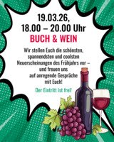 BUCH & WEIN - DER ETWAS ANDERE FEIERABEND!