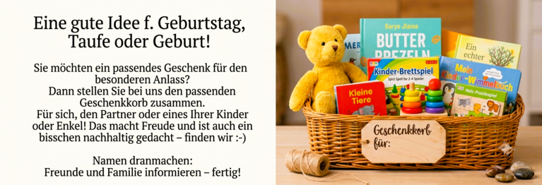 Eine gute Idee für Geburt, Taufe,
Geburtstag oder Hochzeit!

Wir beraten Sie gerne.

Ihr Buchladen-Team