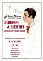 Jo van Nelsens Grammophonlesungen: Bubikopf & Bleistift