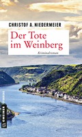 Christof A. Niedermeier liest: Der Tote im Weinberg
